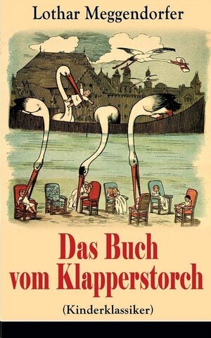 Das Buch Vom Klapperstorch