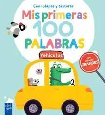 Vehiculos 100 Palabras Con Solapas Y Texturas