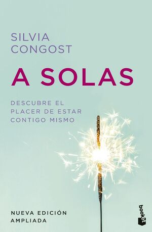A Solas. Nueva Edicion Ampliada