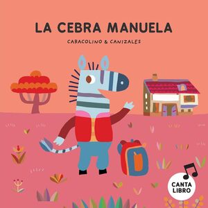 La Cebra Manuela (Libro Carton)