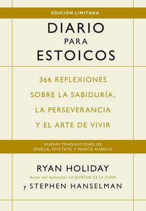 Diario Para Estoicos (Edic Limitada Tapa Dura)