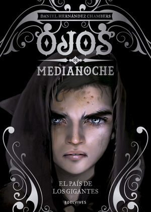 Ojos De Medianoche 2: País De Los Gigantes