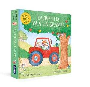 La Ovejita Va A La Granja (La Ovejita Que Vino A Cenar. Pequeñas Manitas)