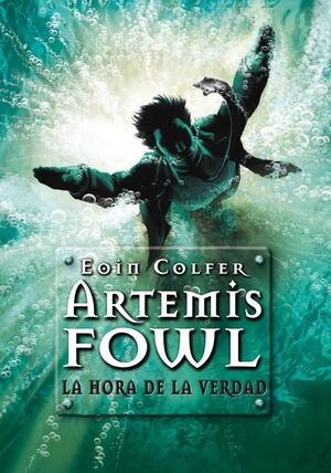 Artemis Fowl 7: La Hora De La Verdad
