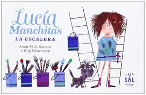 Lucía Manchitas: La Escalera