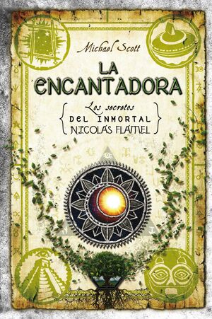 Inmortal Nicolas Flamel 6: La Encantadora