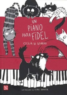 Un Piano Para Fidel