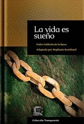 La Vida Es Sueño - Pedro Calderón De La Barca