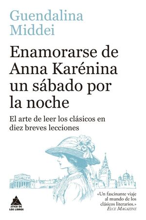 Enamorarse De Anna Karenina Un Sabado Por La Noche