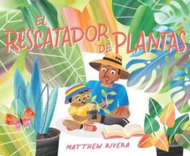 El Rescatador De Plantas