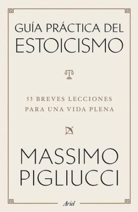 Guia Practica del Estoicismo