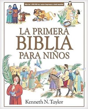 La Primera Biblia para Niños