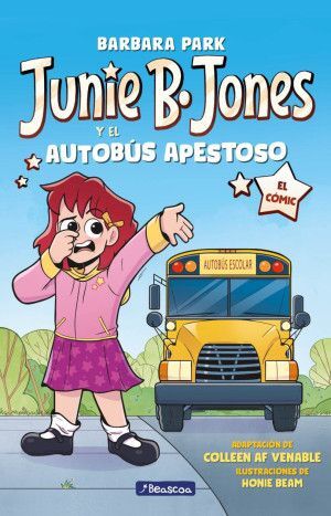 Junie B. Jones 1: Y el Autobus Apestoso