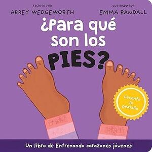 ¿Para que Son los Pies?