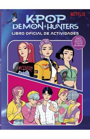 Kpop Demon Hunters - Libro de Actividades Oficial