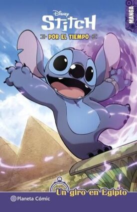 Stitch por el Tiempo. Un Giro en Egipto. Manga 1