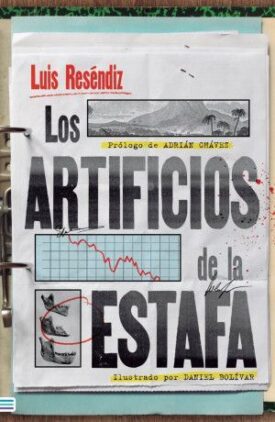 Los Artificios de la Estafa