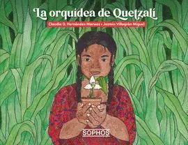 La Orquidea de Quetzali