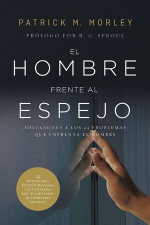 El Hombre Frente al Espejo (Edición Revisada y Actualizada)