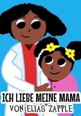 Ich Liebe Meine Mama