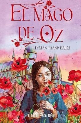 Clasicos para Niños Mago de Oz