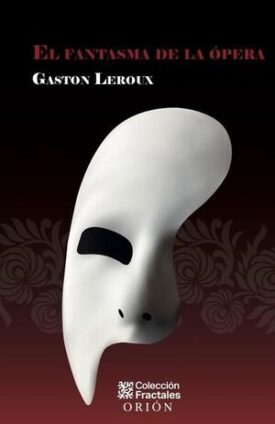 El Fantasma de la Ópera Tapa Dura Edicion Bolsillo
