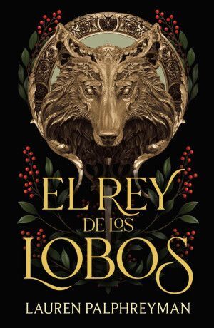 El Rey de los Lobos 1: El Rey de los Lobos