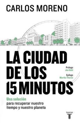 La Ciudad de los 15 Minutos