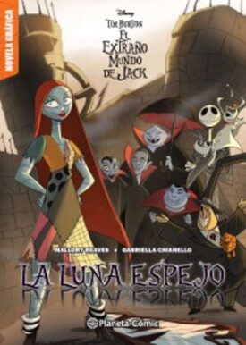 El Extraño Mundo de Jack. La Luna Espejo