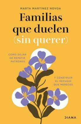 Familias que Duelen ( Sin Querer )