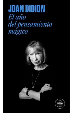 El Año del Pensamiento Magico