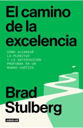 El Camino de la Excelencia