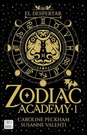 Zodiac Academy 1. El Despertar