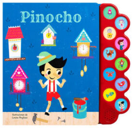 Pinocho (Libro Infantil con 10 Sonidos)