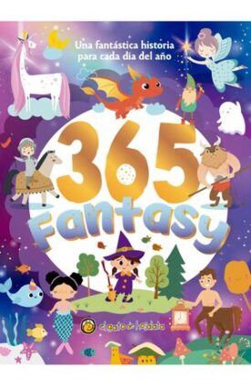 365 Fantasy: Una Fantástica Historia para Cada Día del Año