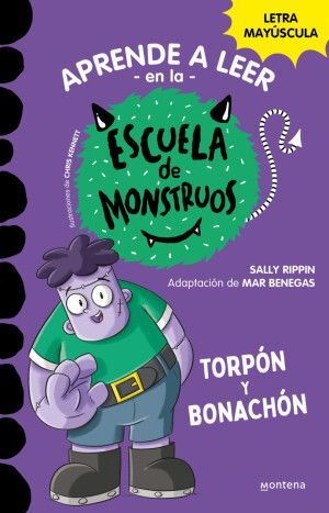 Aprender a Leer en la Escuela de Monstruos 9: Torpon y Bonachón