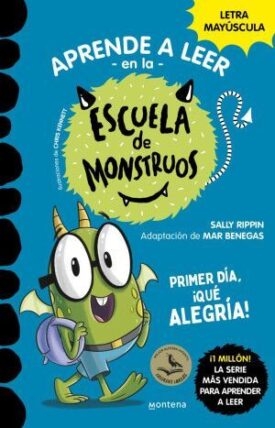 Aprender a Leer en la Escuela de Monstruos 16: Primer Día, ¡ Qué Alegría !