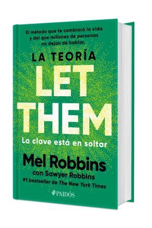La Teoria Let Them. La Clave Está en Soltar Td.
