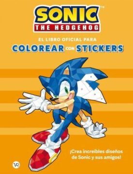 Sonic The Hedgehog. El Libro Oficial para Colorear con Stickers