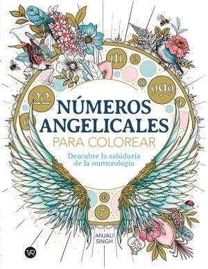 Números Angelicales para Colorear. Descubre la Sabiduría de la Numerología