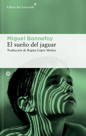 El Sueño del Jaguar