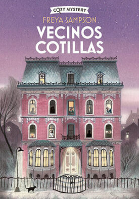 Cozy Mystery: Vecinos Cotillas