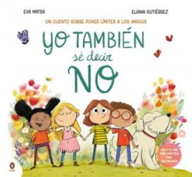 Yo Tambien se Decir no
