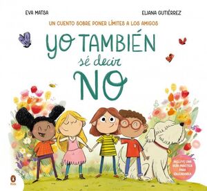 Yo Tambien se Decir no