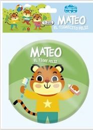 Burbujas: Mateo el Tigre Feliz CBA014