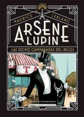 Arsene Lupin, las Ocho Campanadas del Reloj