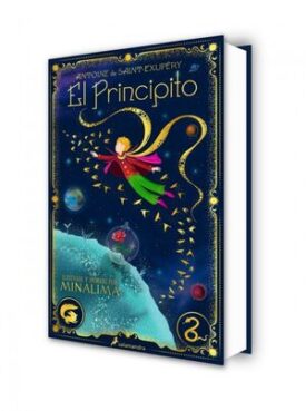El Principito (Edicion Ilustrada y Animada por Minalima)