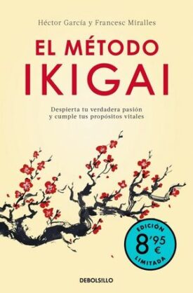 El Metodo Ikigai (Edicion Limitada · Verano)