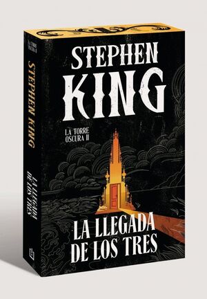 Torre Oscura 2: Llegada de los Tres (Edición Cantos Tintados) (la Torre Oscura 2)