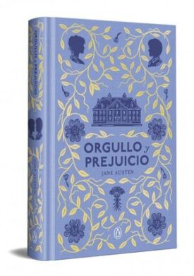 Orgullo y Prejuicio (Edición Especial en Tapa Dura)